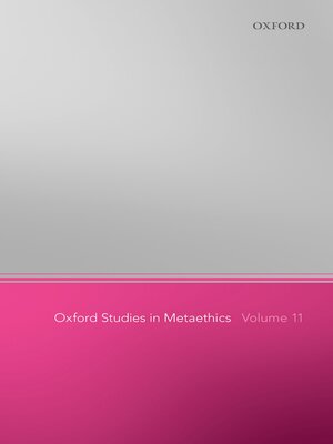 cover image of Oxford Studies in Metaethics 11